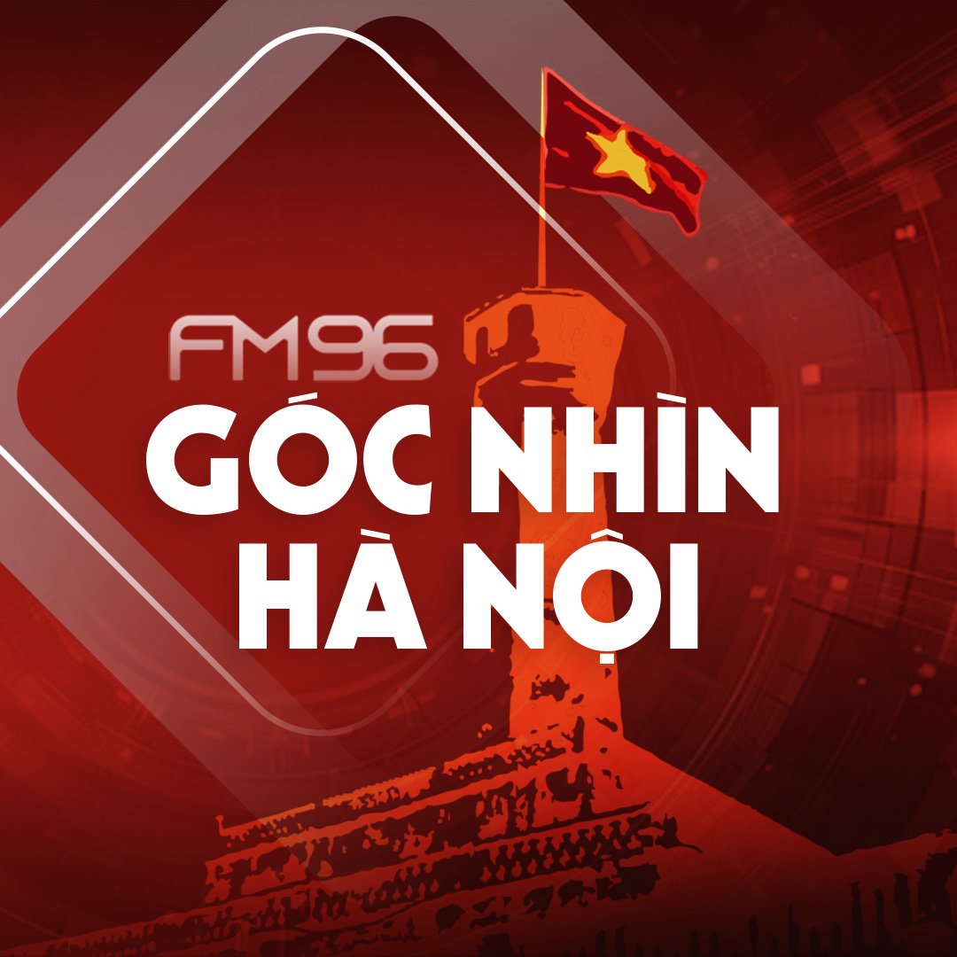 Góc nhìn Hà Nội - Phát thanh